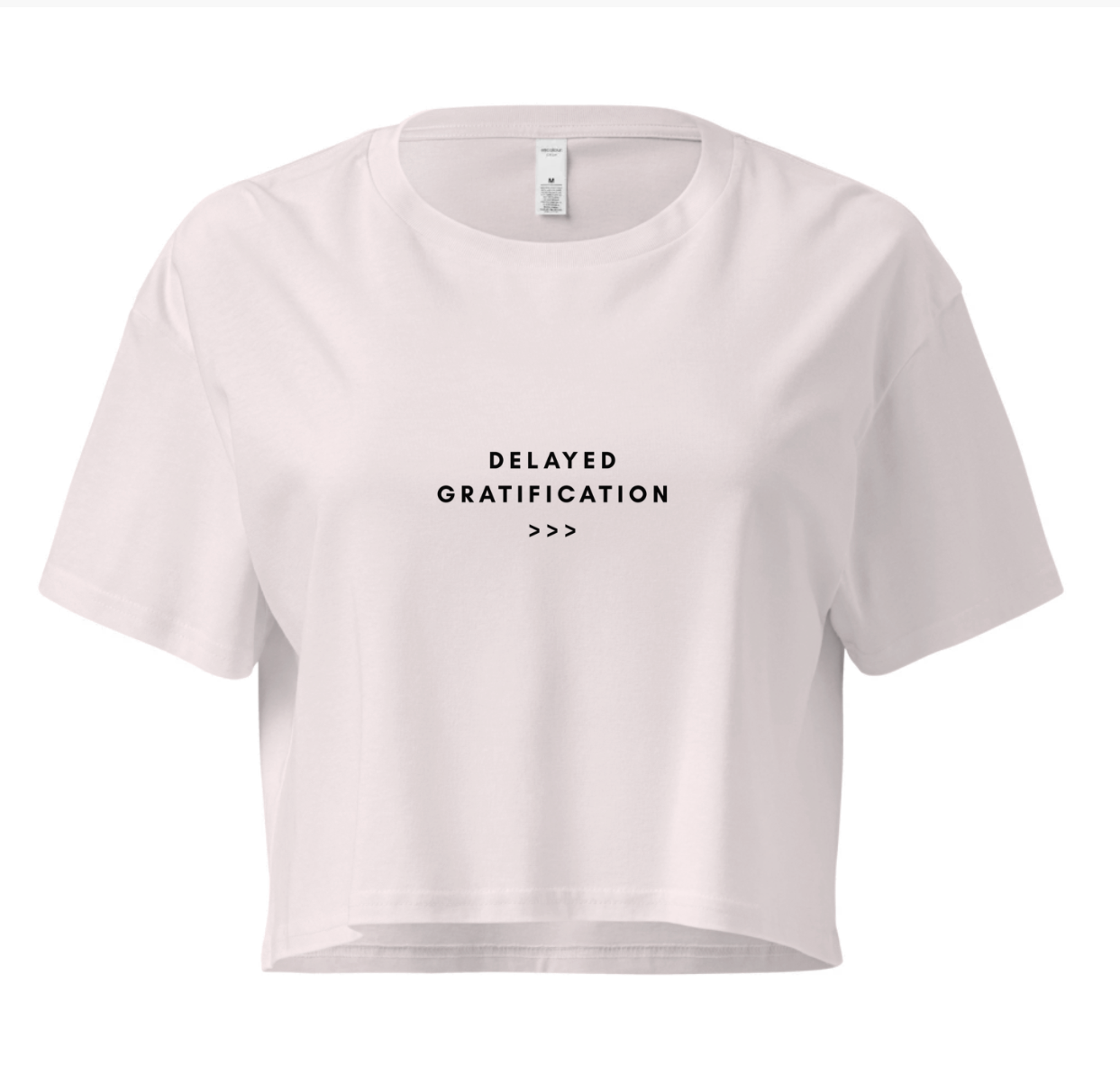 Delayed Gratification T shirt